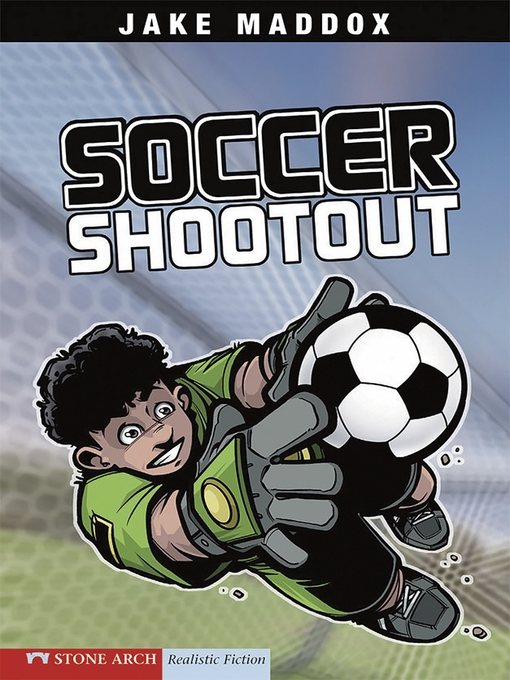Title details for Soccer Shootout by Jake Maddox - Available
